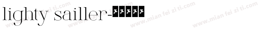 lighty sailler字体转换